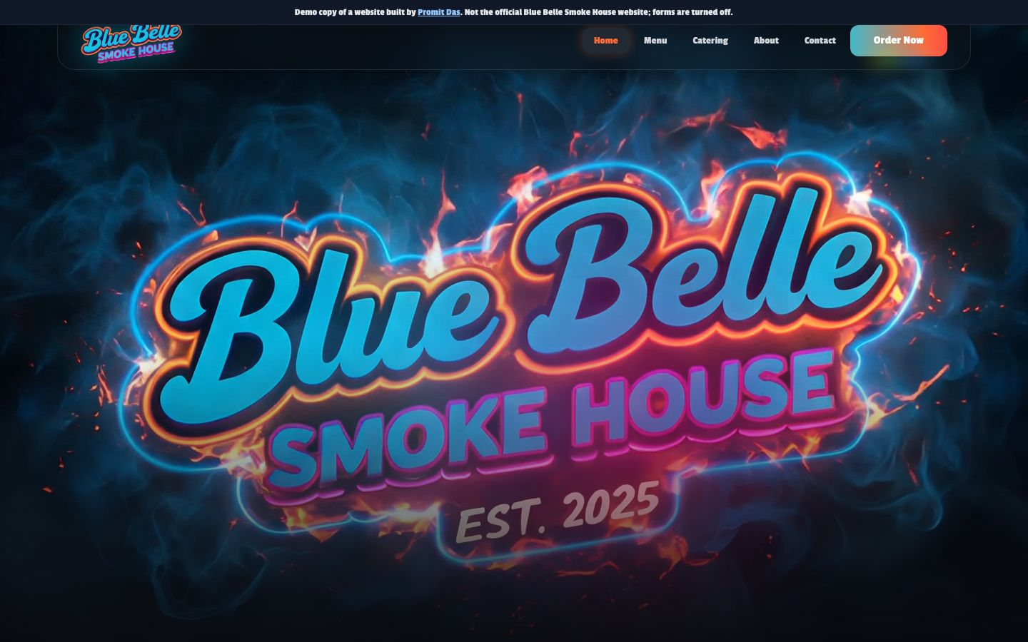 Blue Belle Smoke House home page: a glowing neon Blue Belle Smoke House logo surrounded by smoke and sparks on a dark background, under a navigation bar with Menu, Catering, About, Contact and Order Now.